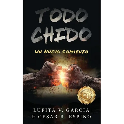 Todo Chido: Un Nuevo Comienzo - Paperback