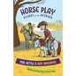 Horse Play - Paperback