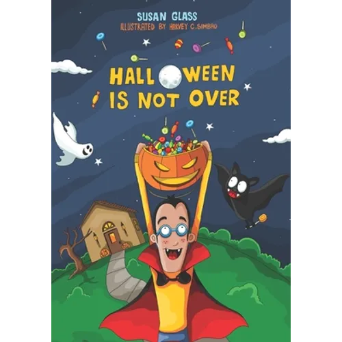 Halloween Is Not Over - Paperback
