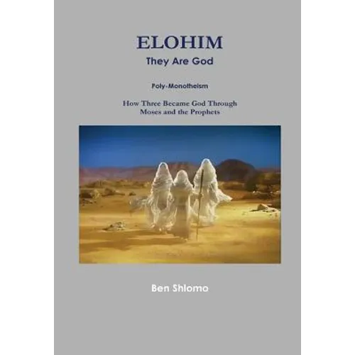 ELOHIM They Are God - Hardcover