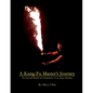 A Kung-Fu Master's Journey - Paperback