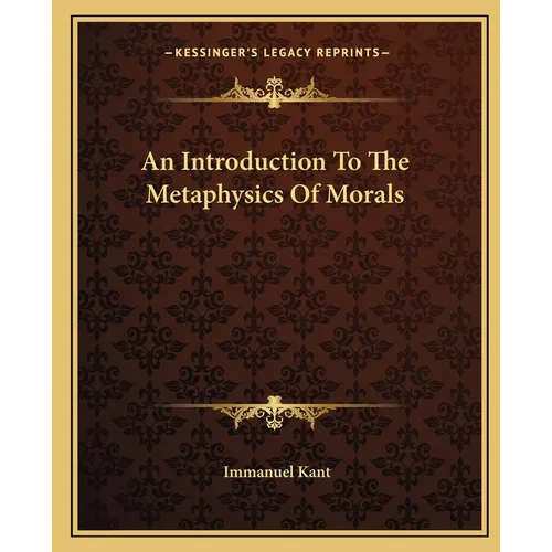 An Introduction To The Metaphysics Of Morals - Paperback