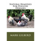 Natural Remedies For Poultry Diseases - Paperback