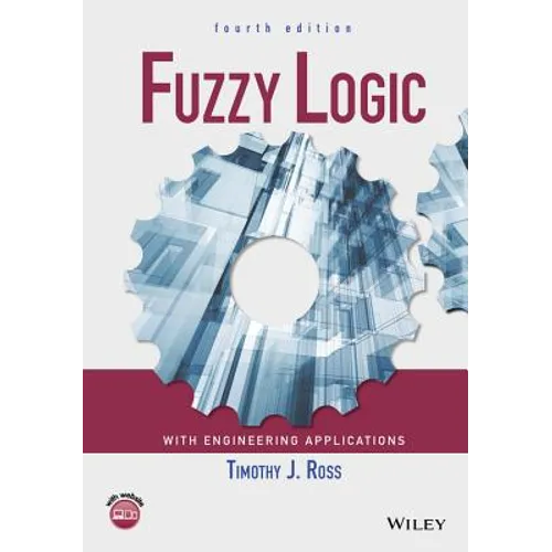 Fuzzy Logic with Engineering Applications - Paperback