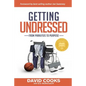 Getting Undressed: From Paralysis to Purpose - Paperback
