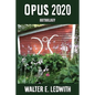 Opus 2020 - Paperback