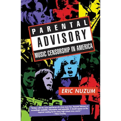 Parental Advisory: Music Censorship in America - Paperback