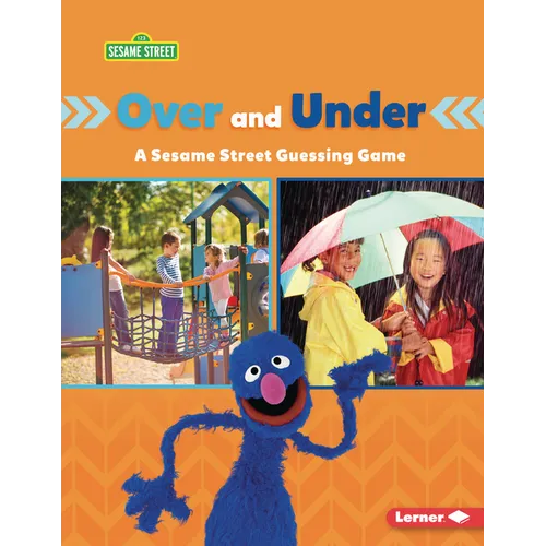 Over and Under: A Sesame Street (R) Guessing Game - Paperback
