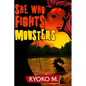 She Who Fights Monsters - Paperback