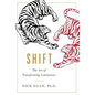 Shift: The Art of Transforming Limitations - Hardcover