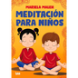 Meditación Para Niños - Paperback