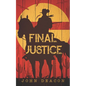 Final Justice: A Classic Western Series with Heart - Paperback
