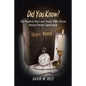 Did You Know?: Two Hundred Short and Simple Bible Stories Having Eternal Significance - Paperback
