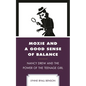 Moxie and a Good Sense of Balance: Nancy Drew and the Power of the Teenage Girl - Paperback