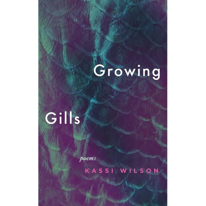 Growing Gills: Poems - Paperback