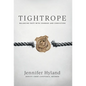Tightrope: Balancing Duty with Courage and Conviction - Hardcover
