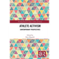 Athlete Activism: Contemporary Perspectives - Paperback