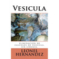 Vesicula: eliminacion de calculos de vesicula, sin cirugia. - Paperback