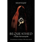 Bequeathed: A Family's Tale Featuring Elle - Paperback