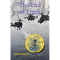 The End of Truth: True Time Trilogy Volume Two - Paperback