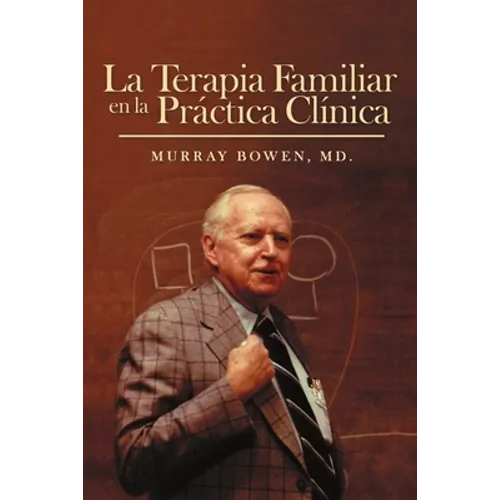 La Terapia Familiar en la Práctica Clínica - Paperback
