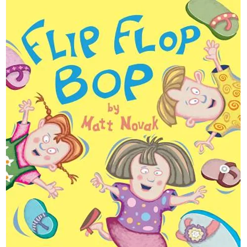 Flip Flop Bop - Hardcover