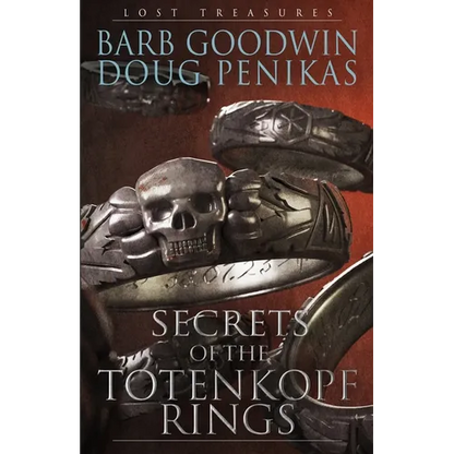 Secrets of the Totenkopf Rings: Lost Treasures - Paperback