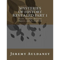 Mysteries of History Revealed Part 1: Fossils, Meteorite Impacts, and Nephilim History - Paperback