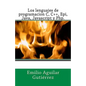 Los lenguajes de programacion c, c++, epi, java, javascript y php - Paperback