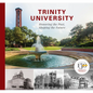 Trinity University: Honoring the Past, Shaping the Future - Hardcover