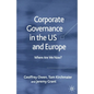 Corporate Governance in the Us and Europe: Where Are We Now? - Paperback
