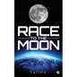 Race to the Moon - Paperback