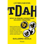 Casi Todo Lo Que Sé del Tdah - Paperback