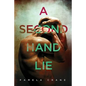 A Secondhand Lie: A psychological thriller short story - Paperback