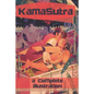 The KamaSutra - The Art of Love Making: A New Level of Awareness of Sex, Love and Health. - Paperback