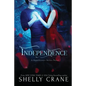Independence: A Significance Series Novel - Paperback