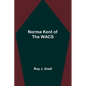 Norma Kent of the WACS - Paperback