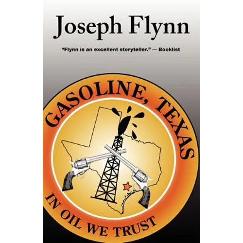 Gasoline, Texas - Paperback
