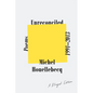 Unreconciled: Poems 1991-2013; A Bilingual Edition - Paperback