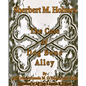 Sherbert M. Holmes The Case of Dog Bone Alley - Paperback