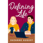 Defining Life: A Sweet Young Adult Romance - Paperback