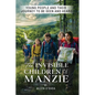 The Invisible Children of Manzie: Young People and Their Journey to Be Seen and Heard - Paperback