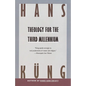 Theology for the Third Millennium: An Ecumenical View - Paperback