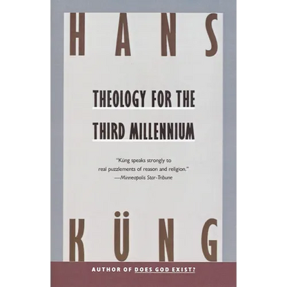 Theology for the Third Millennium: An Ecumenical View - Paperback