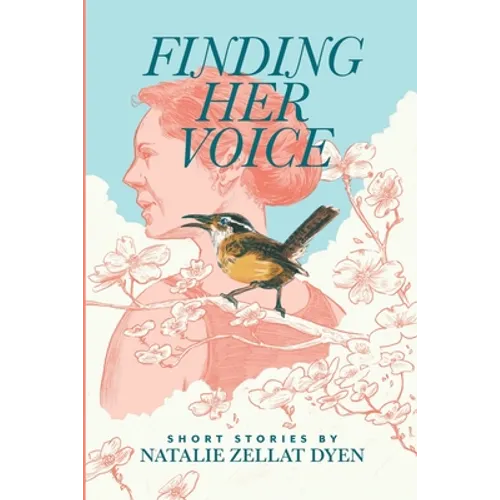 Finding Her Voice - Paperback