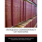 Iroquois Confederacy of Nations - Paperback