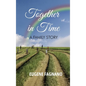 Together in Time: A Family Story - Hardcover