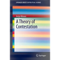 A Theory of Contestation - Paperback