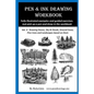 Pen & Ink Drawing Workbook vol 3: Learn to Draw Pleasing Pen & Ink Landscapes - Paperback