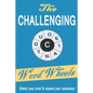 The Challenging Word Wheels: Word puzzles to Stretch your mind & expand your vocabulary - Paperback